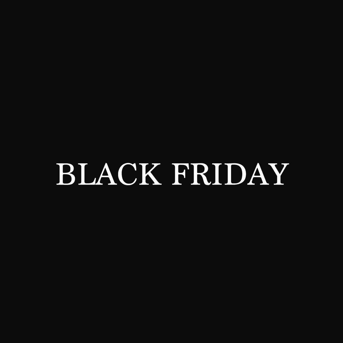 BLACK FRIDAY 開催のお知らせ